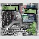 Hamburg Calling - Punk, Underground &amp; Avantgarde 1977-1985 - Alf Burchardt, Bernd Jonkmanns